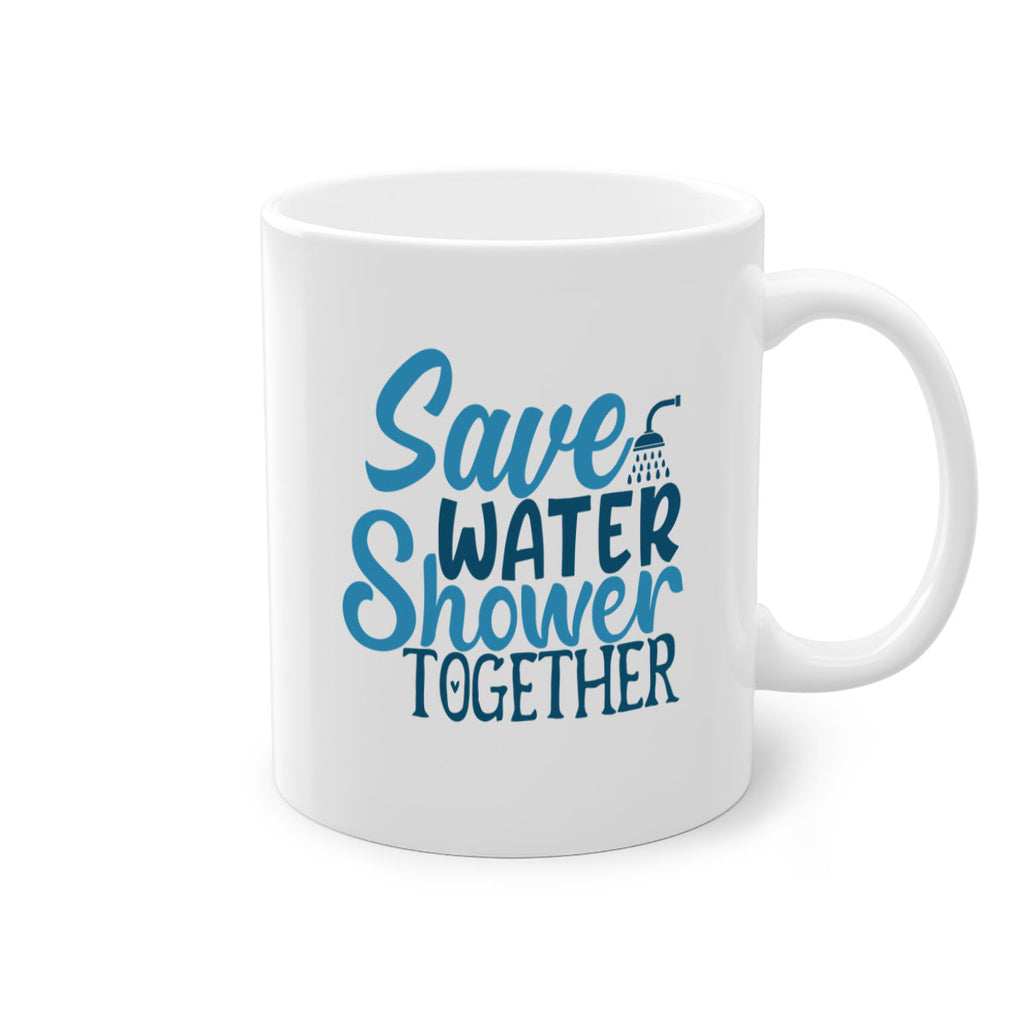 save water shower together 60#- bathroom-Mug / Coffee Cup