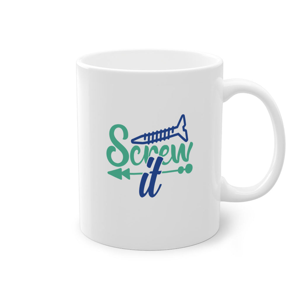 screw it 167#- wine-Mug / Coffee Cup