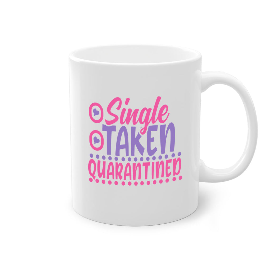 single taken quarantined Style 44#- corona virus-Mug / Coffee Cup