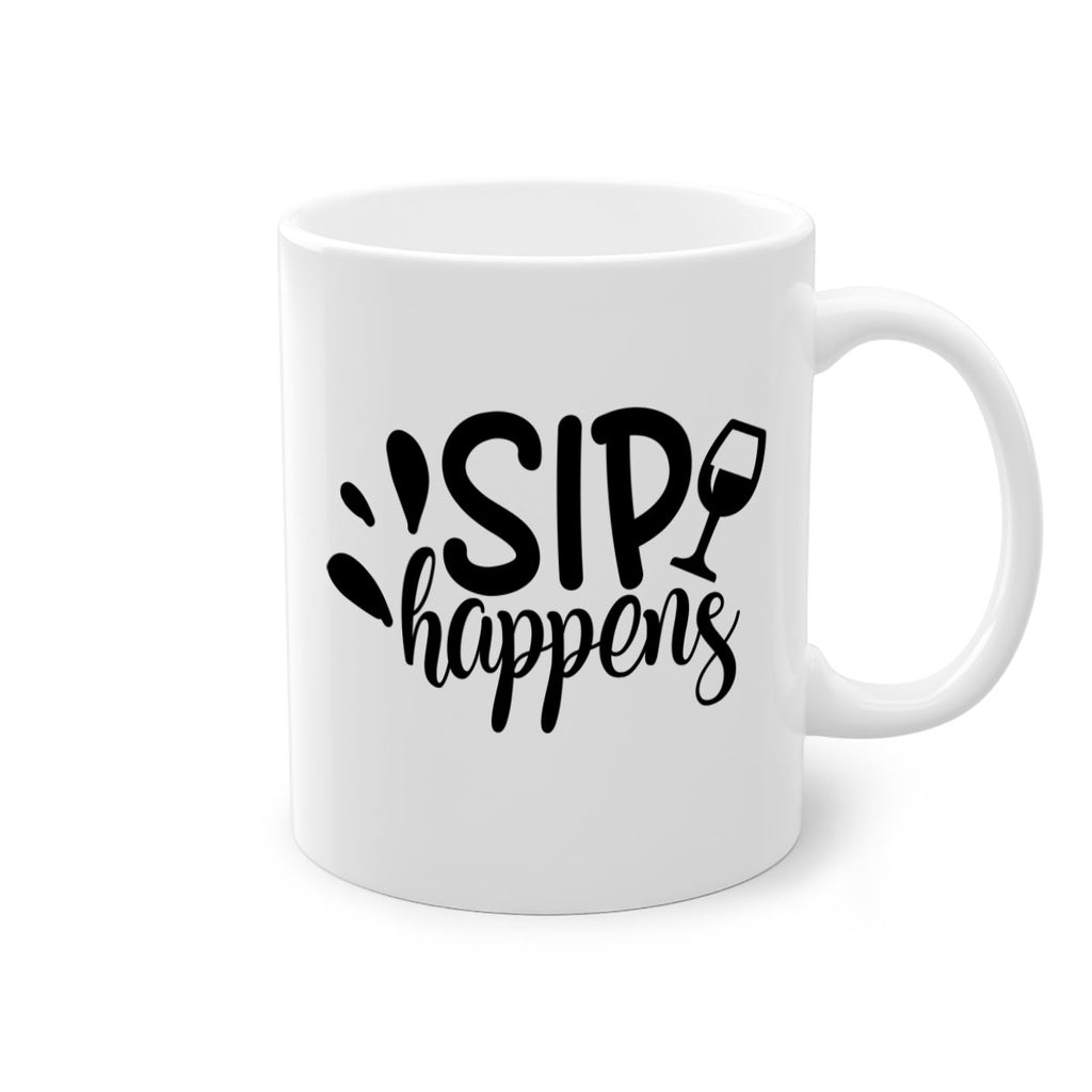 sip happens 162#- wine-Mug / Coffee Cup