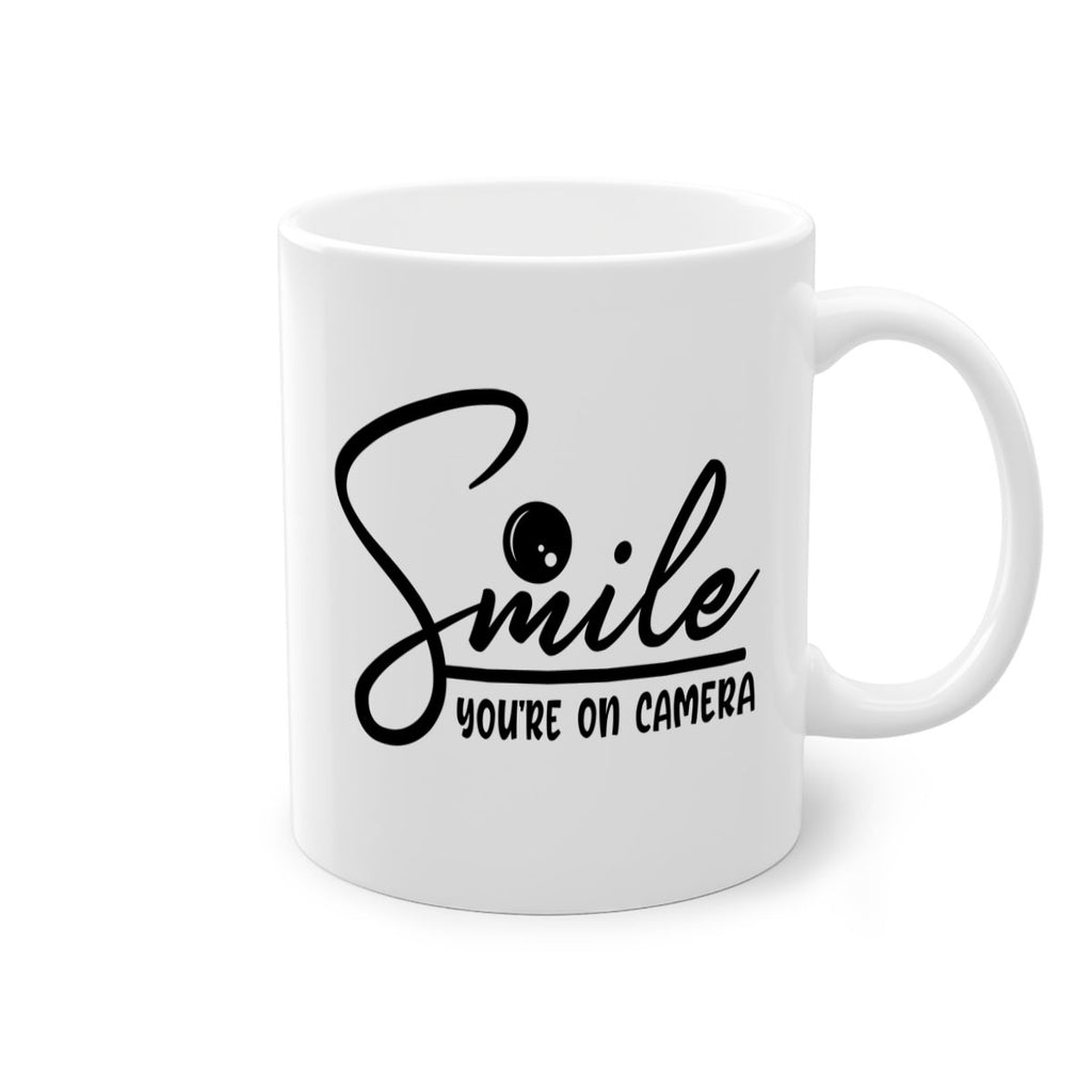 smile youre on camera 52#- home-Mug / Coffee Cup