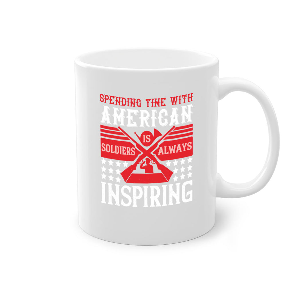 spending time with america’s soldiers is always inspiring 30#- veterns day-Mug / Coffee Cup
