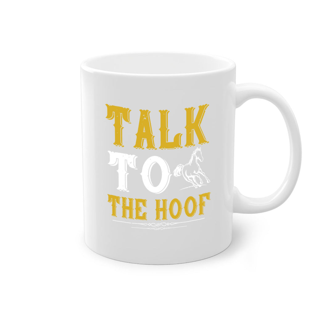 talk to the hoof Style 21#- horse-Mug / Coffee Cup