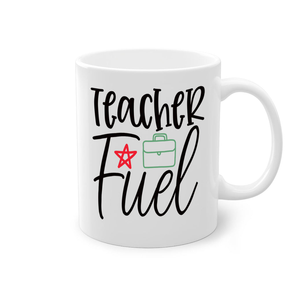 teacher fuel Style 206#- teacher-Mug / Coffee Cup