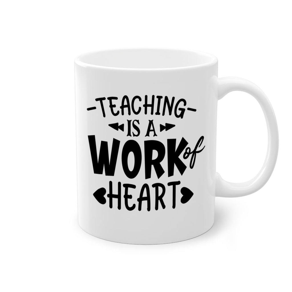 teaching it a work of heart Style 123#- teacher-Mug / Coffee Cup