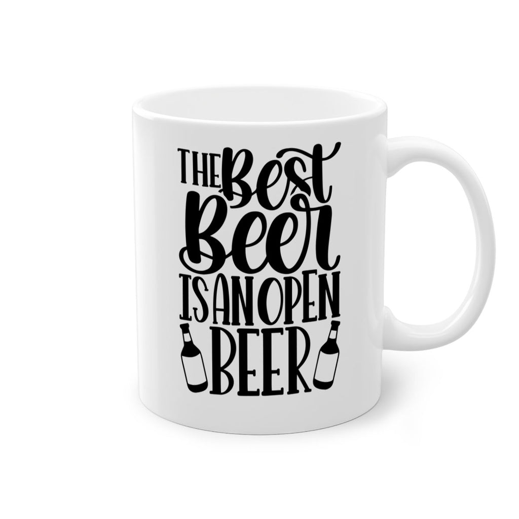 the best beer is an open beer 21#- beer-Mug / Coffee Cup