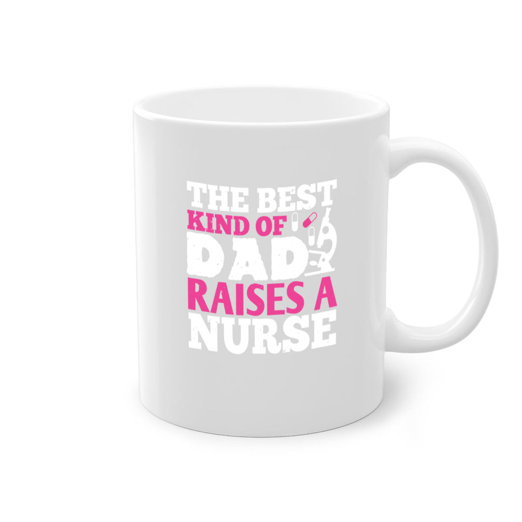 the best kind of raises a nurse Style 240#- nurse-Mug / Coffee Cup