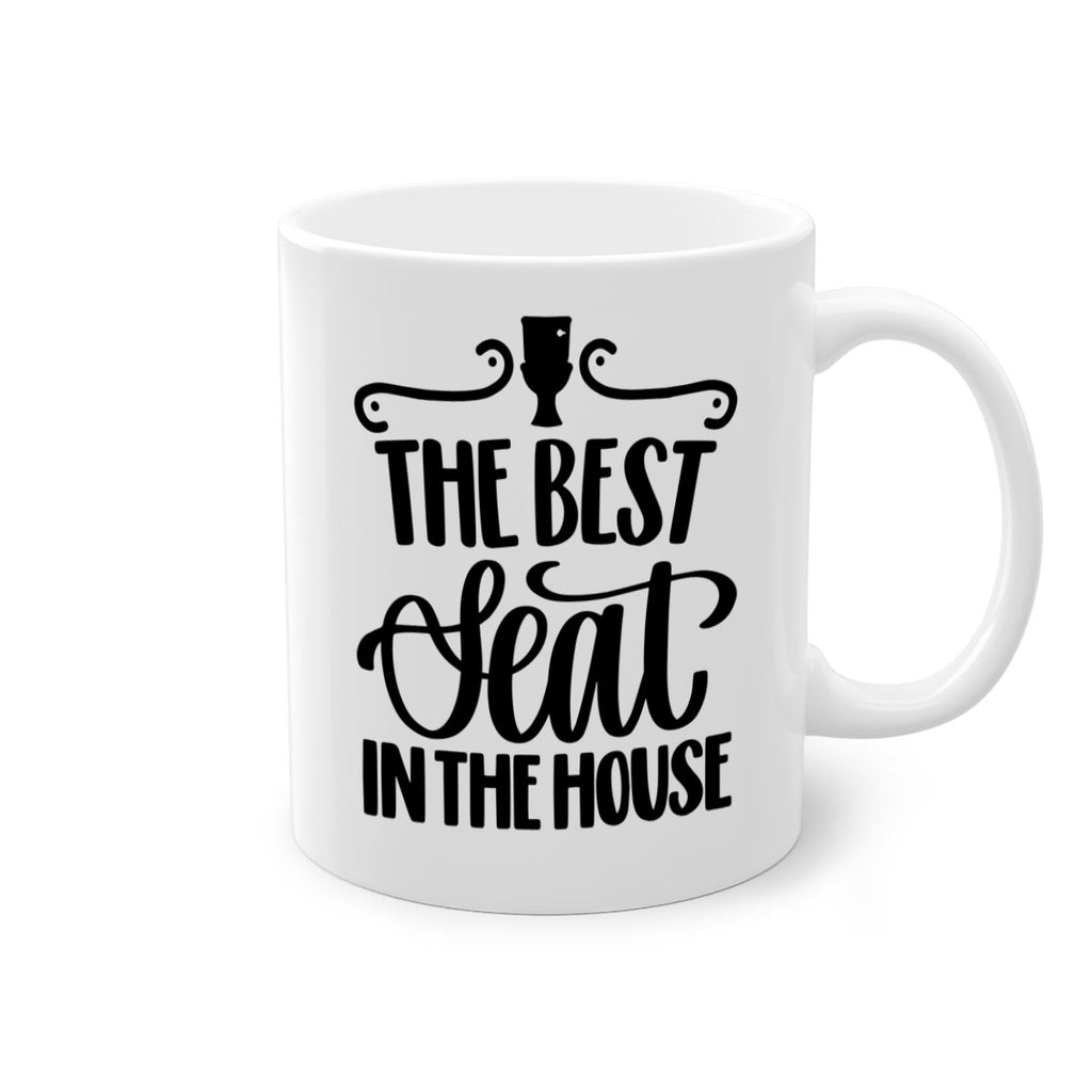 the best seat in the house 12#- bathroom-Mug / Coffee Cup