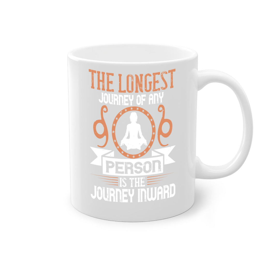 the longest journey of any person is the journey inward 58#- yoga-Mug / Coffee Cup