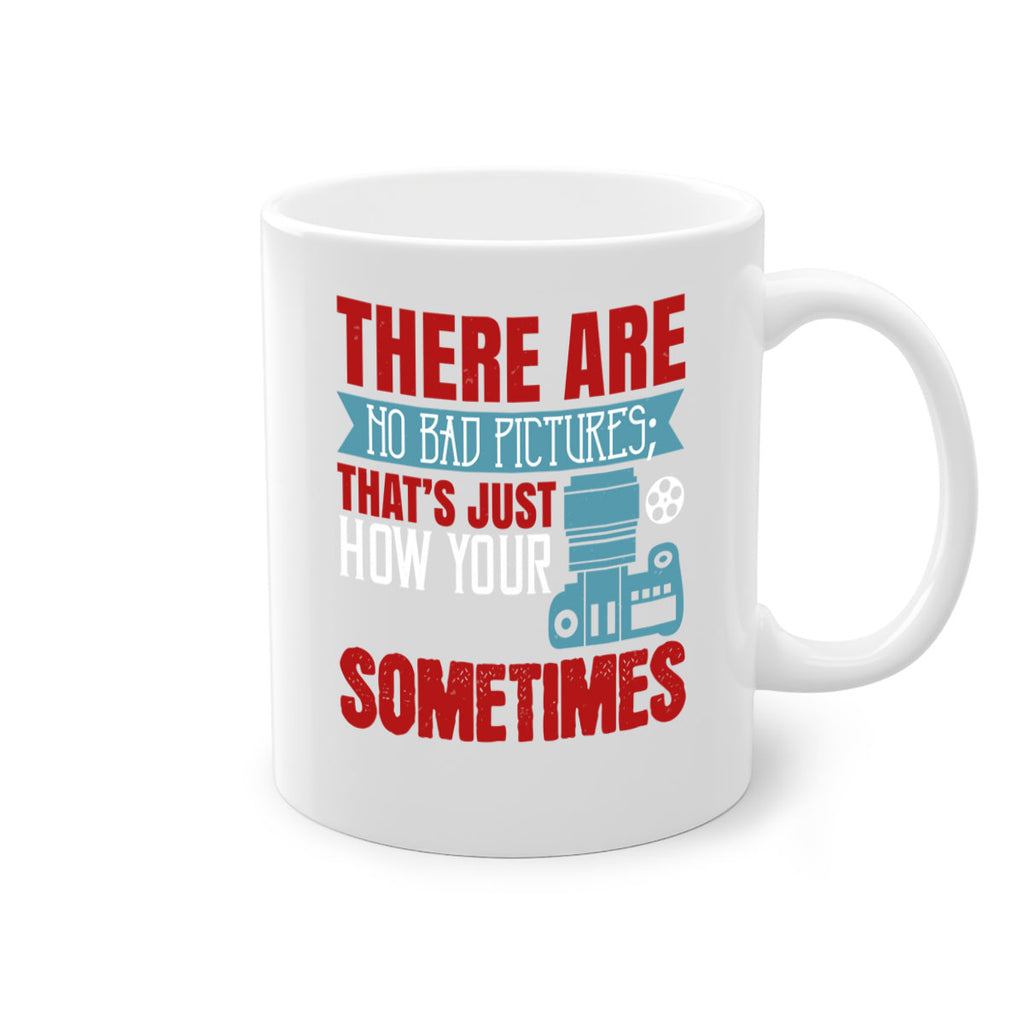 there are no bad pictures 8#- photography-Mug / Coffee Cup