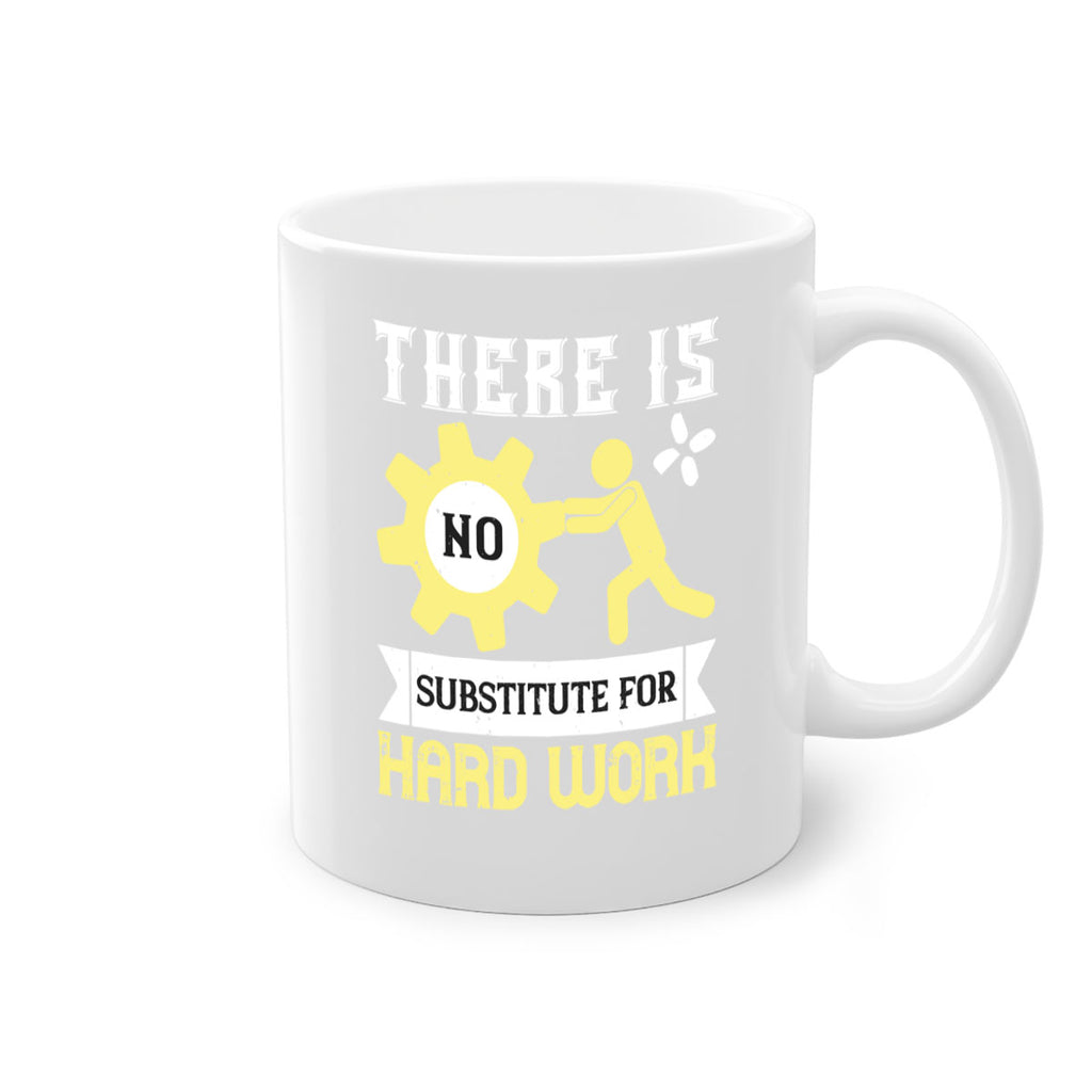 there is no substitute for hard work 12#- labor day-Mug / Coffee Cup