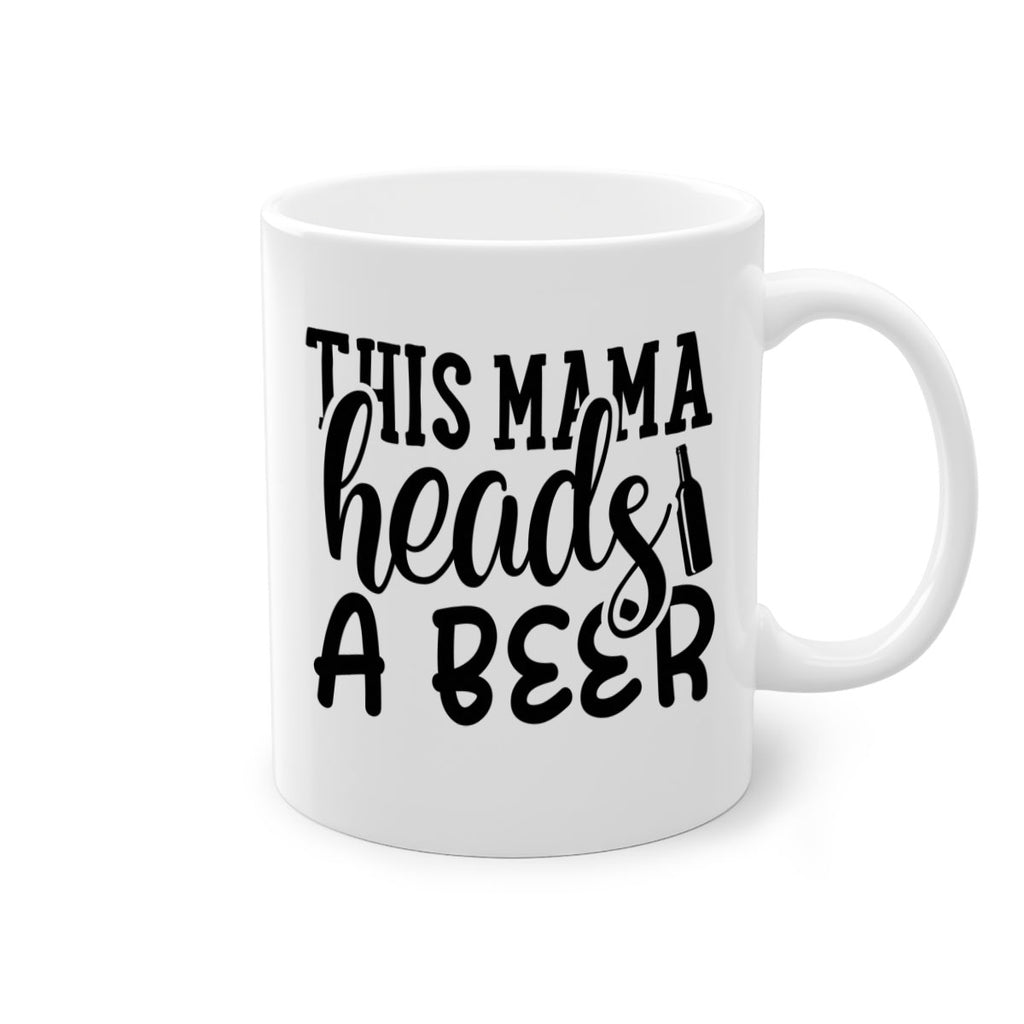 this mama heads a beer 119#- beer-Mug / Coffee Cup