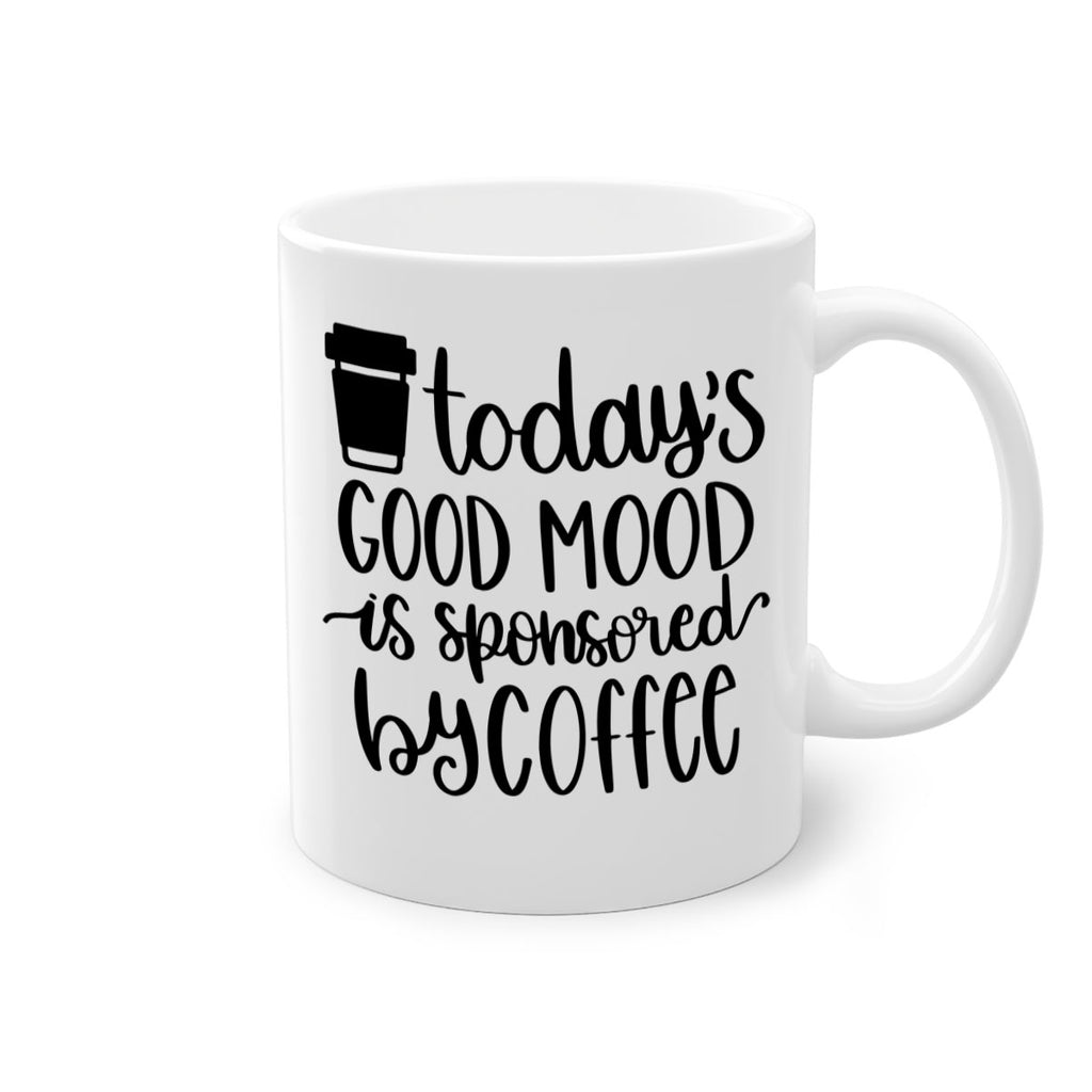 todays good mood is 12#- coffee-Mug / Coffee Cup