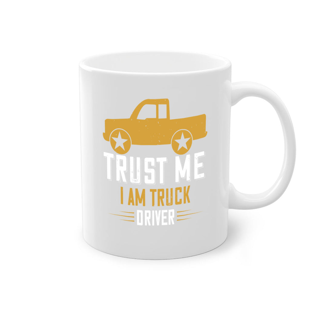 trust me i am truck driver Style 11#- truck driver-Mug / Coffee Cup