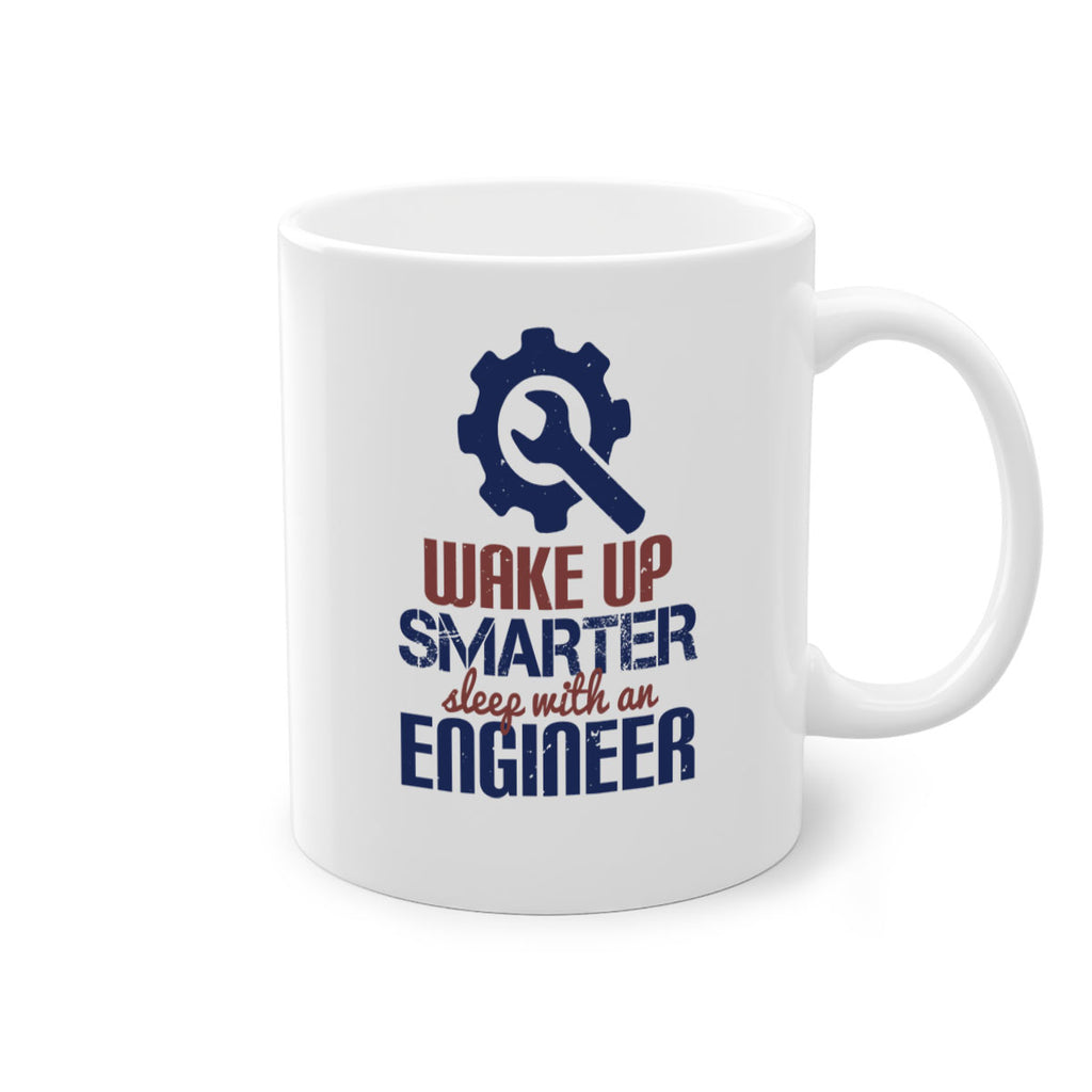 wake up smarter sleep with an engineer Style 31#- engineer-Mug / Coffee Cup