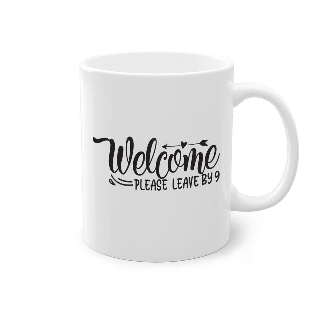 welcome please leave by 48#- home-Mug / Coffee Cup