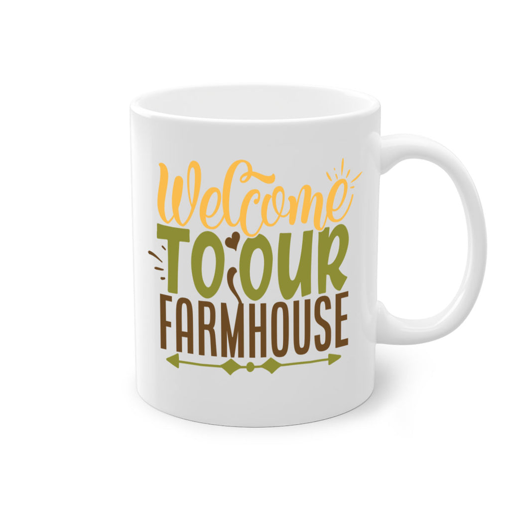 welcome to our farmhouse 2#- Farm and garden-Mug / Coffee Cup
