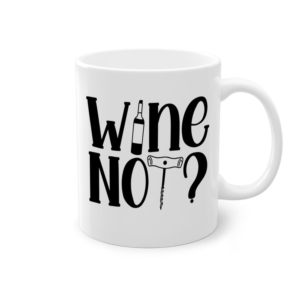 wine not 18#- wine-Mug / Coffee Cup