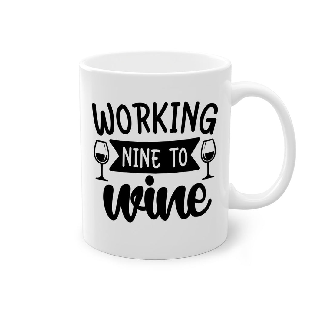 working nine to wine 140#- wine-Mug / Coffee Cup