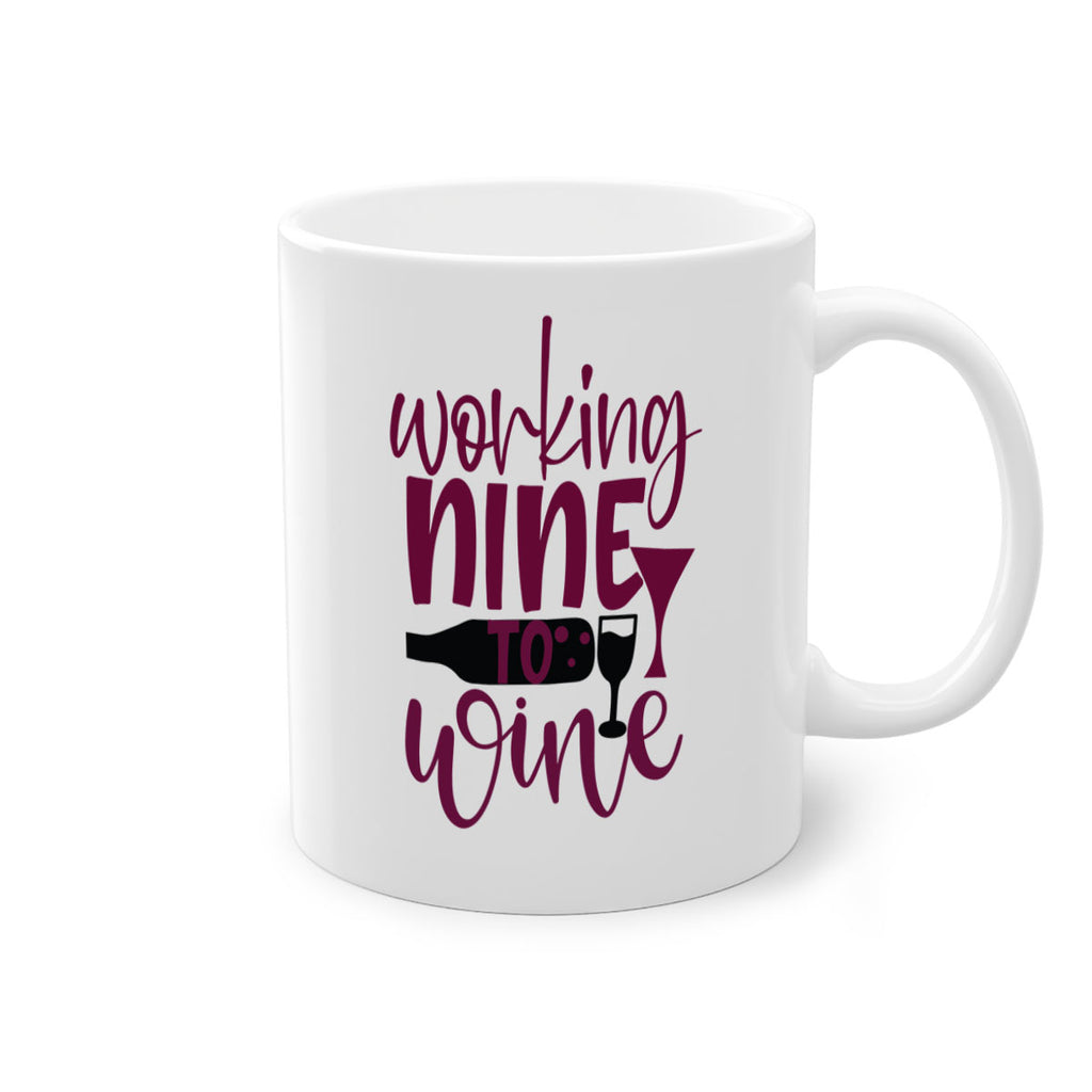 working nine to wine 142#- wine-Mug / Coffee Cup