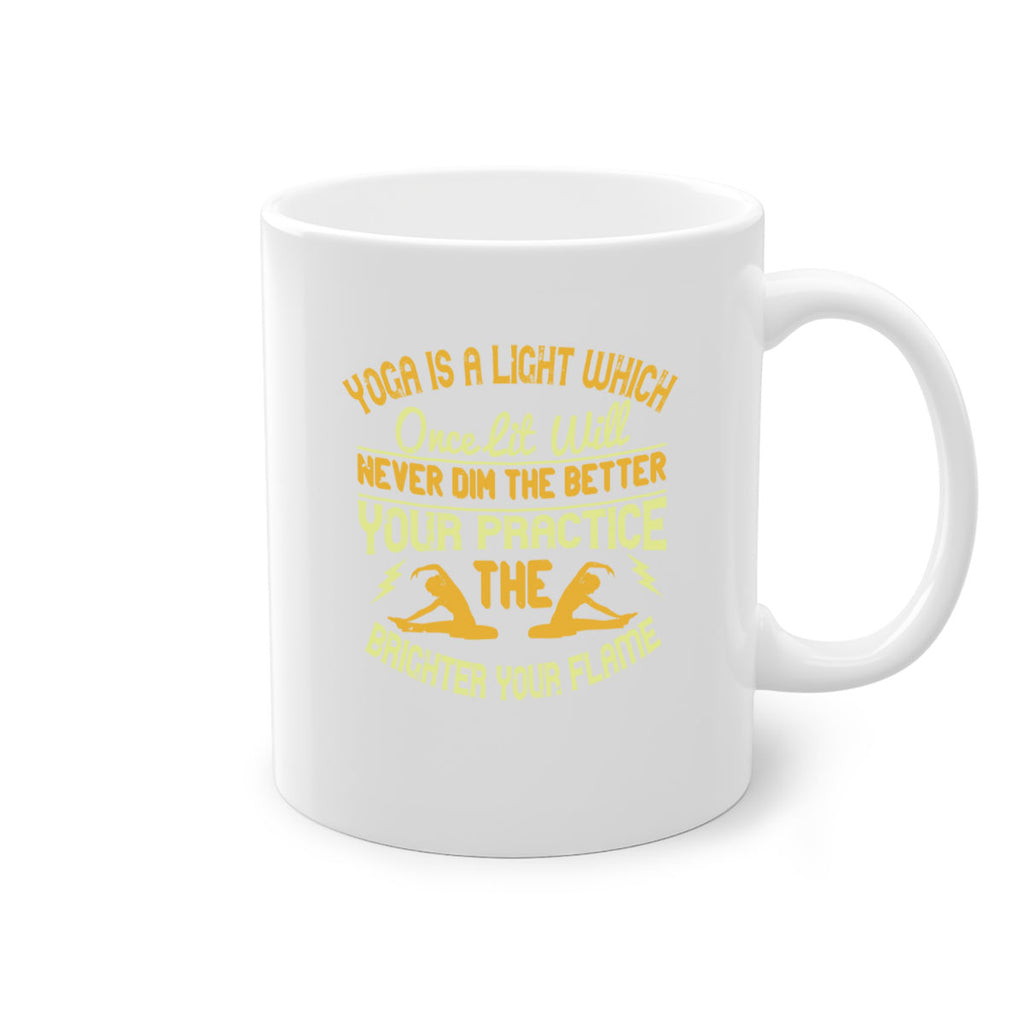 yoga is a light which once lit will never dim the better your practice the brighter your flame 26#- yoga-Mug / Coffee Cup
