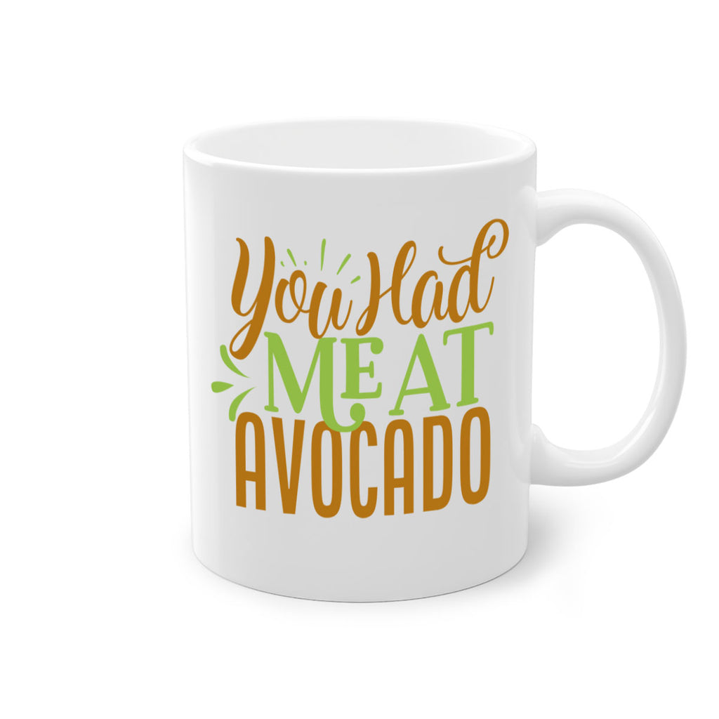you had me at avocado 2#- avocado-Mug / Coffee Cup