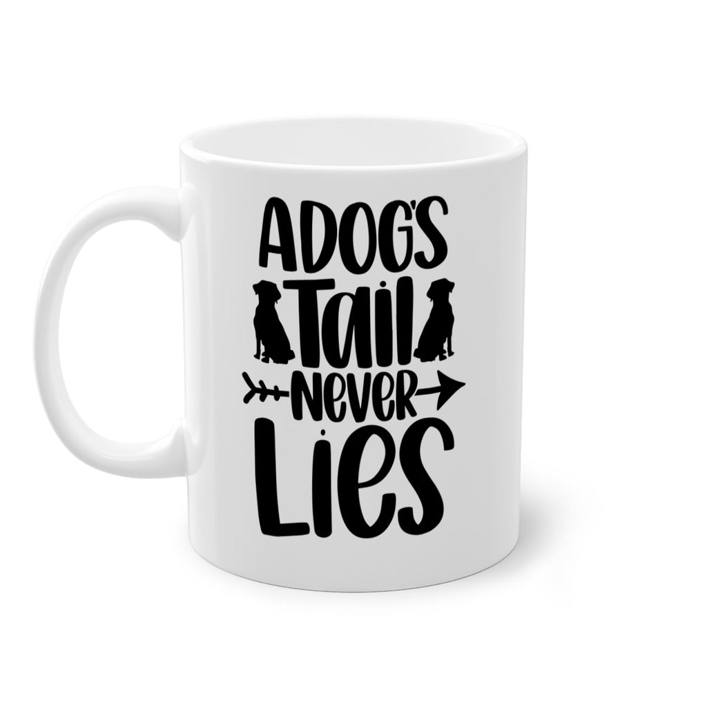 A Dogs Tail Never Lies Style 37#- Dog-Mug / Coffee Cup