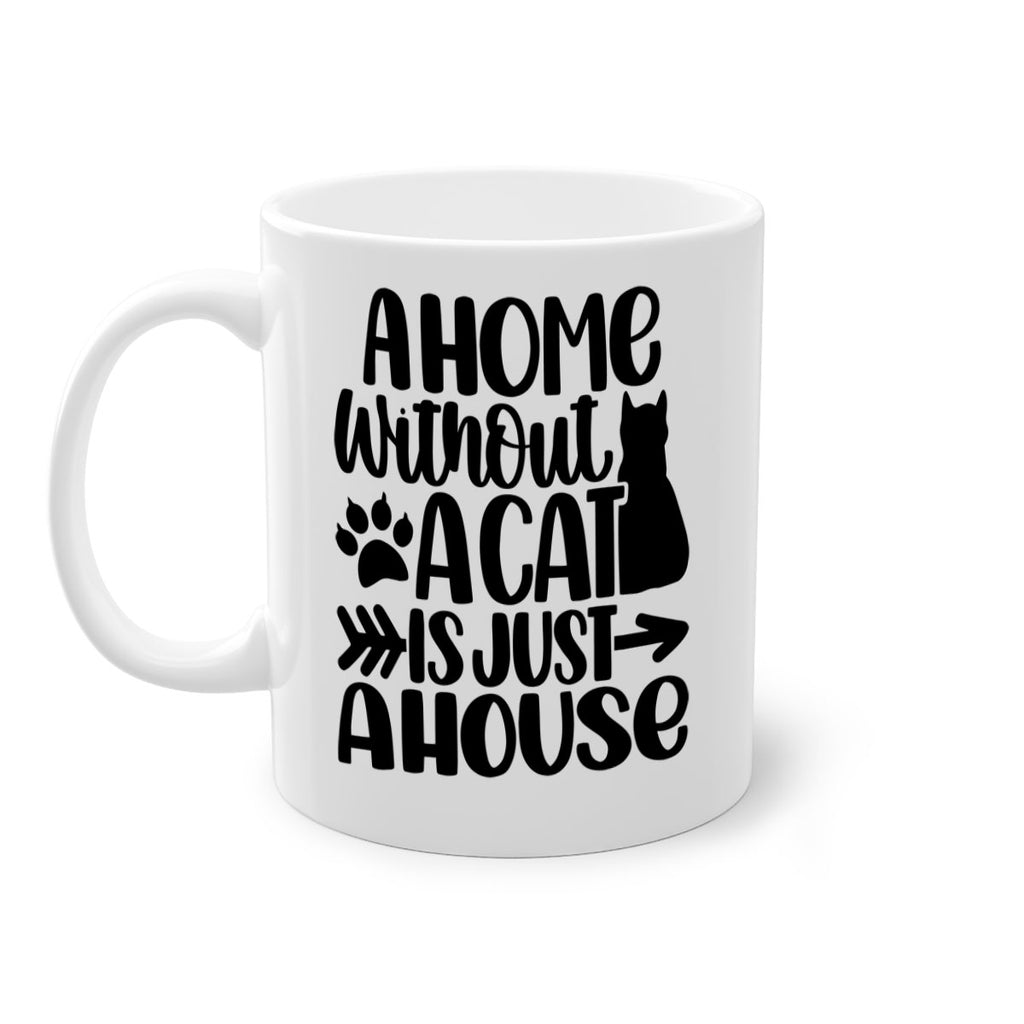 A Home Without A Cat Style 2#- Cat-Dog-Mug /Coffee Cup