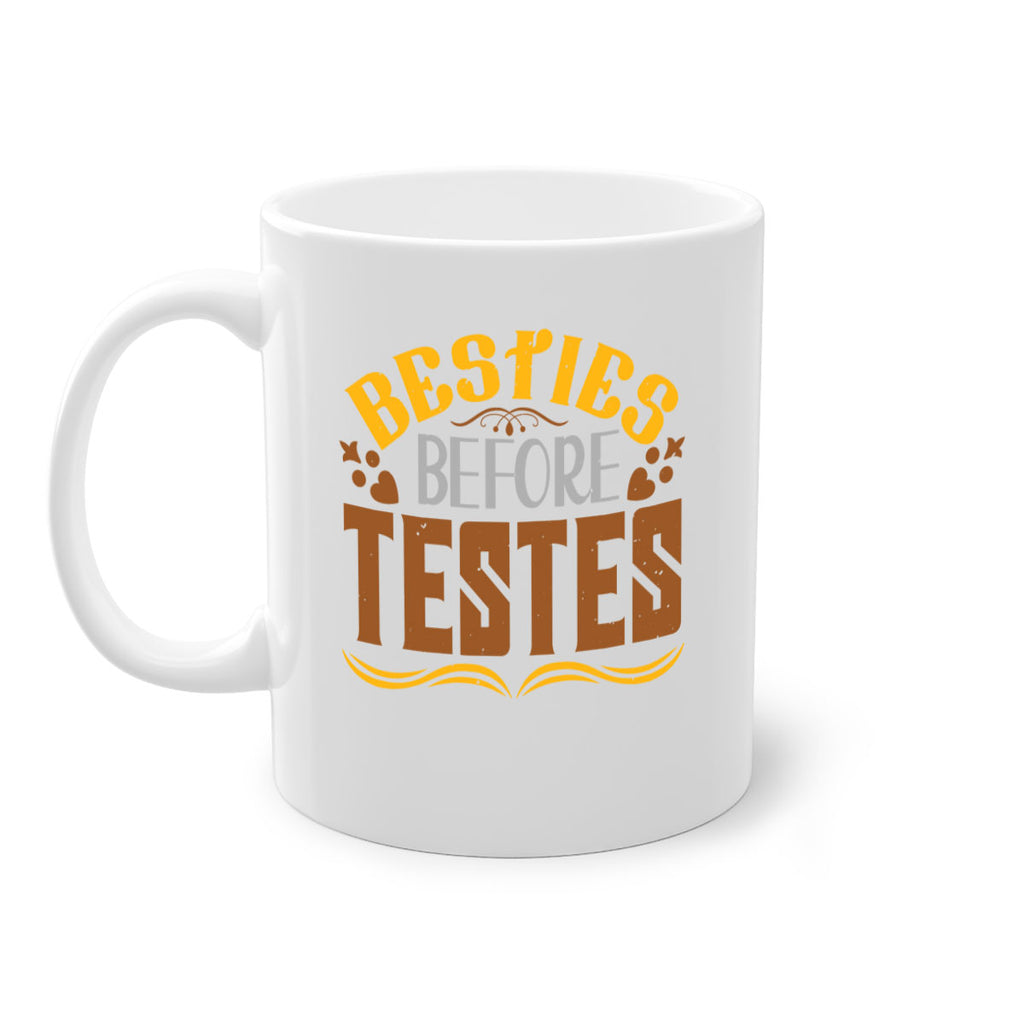 Besties before testes Style 7#- best friend-Mug / Coffee Cup