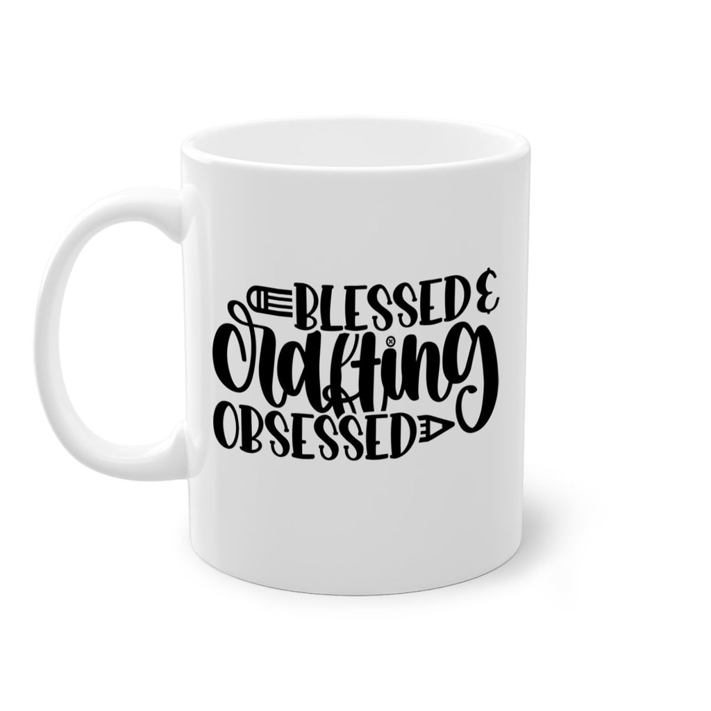 Blessed Crafting Obsessed 47#- crafting-Mug / Coffee Cup