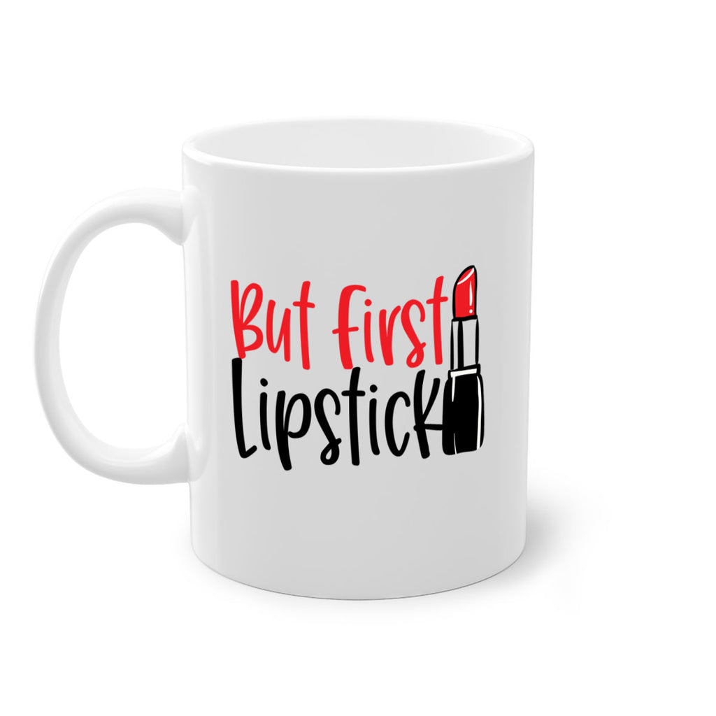 But First Lipstick Style 246#- makeup-Mug / Coffee Cup