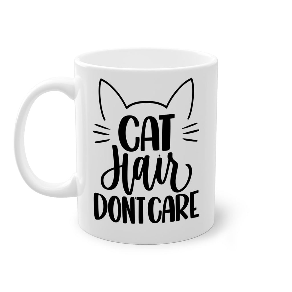 Cat Hair Dont Care Style 82#- cat-Mug / Coffee Cup