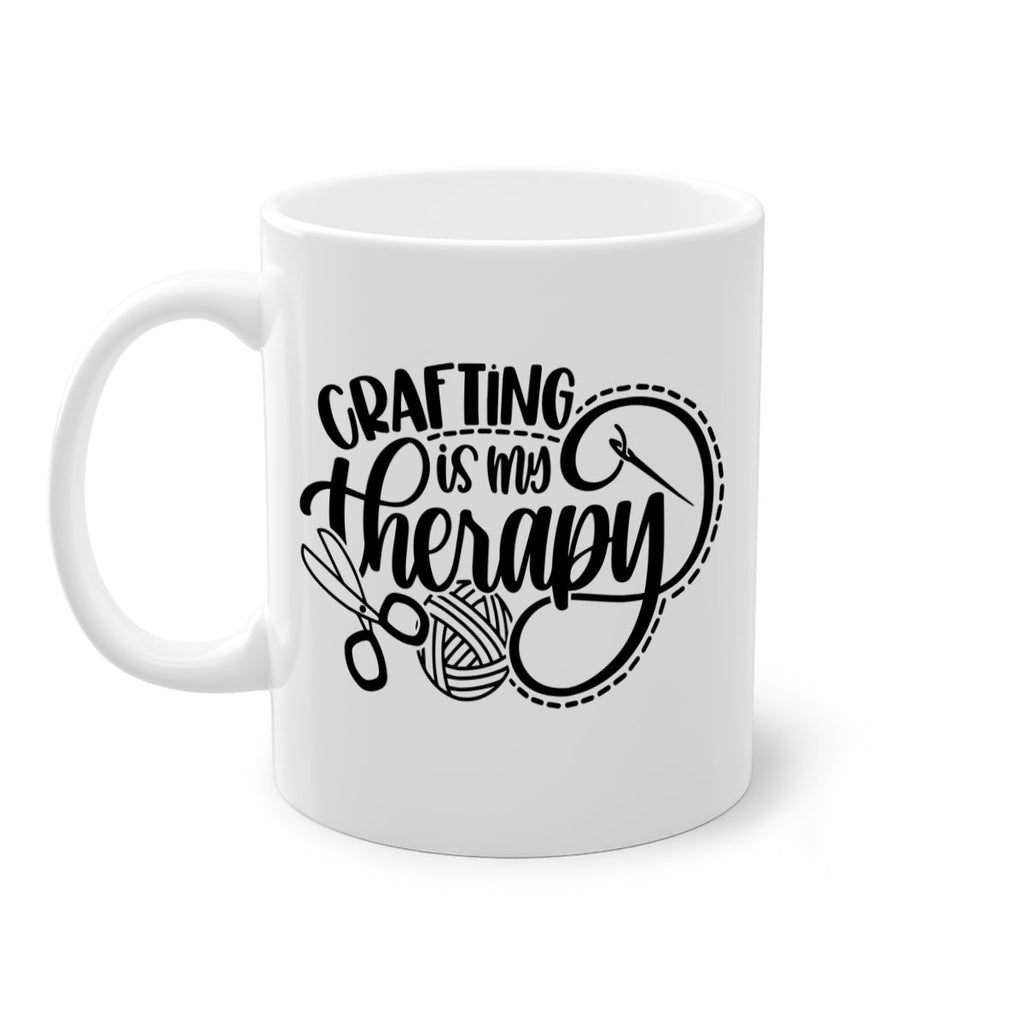 Crafting Is My Therapy 34#- crafting-Mug / Coffee Cup