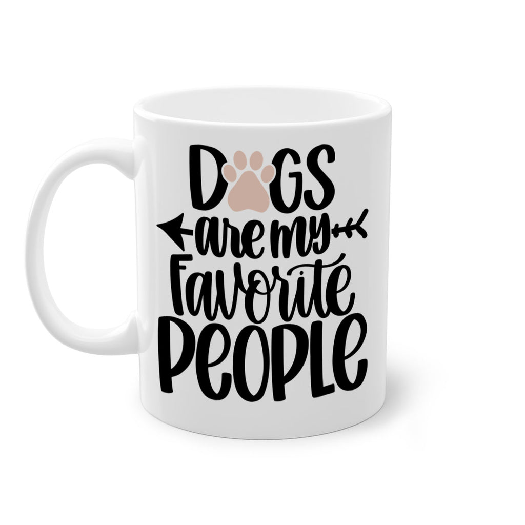 Dogs Are My Favorite People Style 22#- Dog-Mug / Coffee Cup