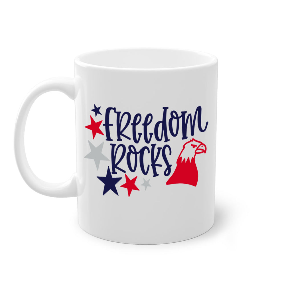 Freedom Rocks Style 148#- 4th Of July-Mug / Coffee Cup