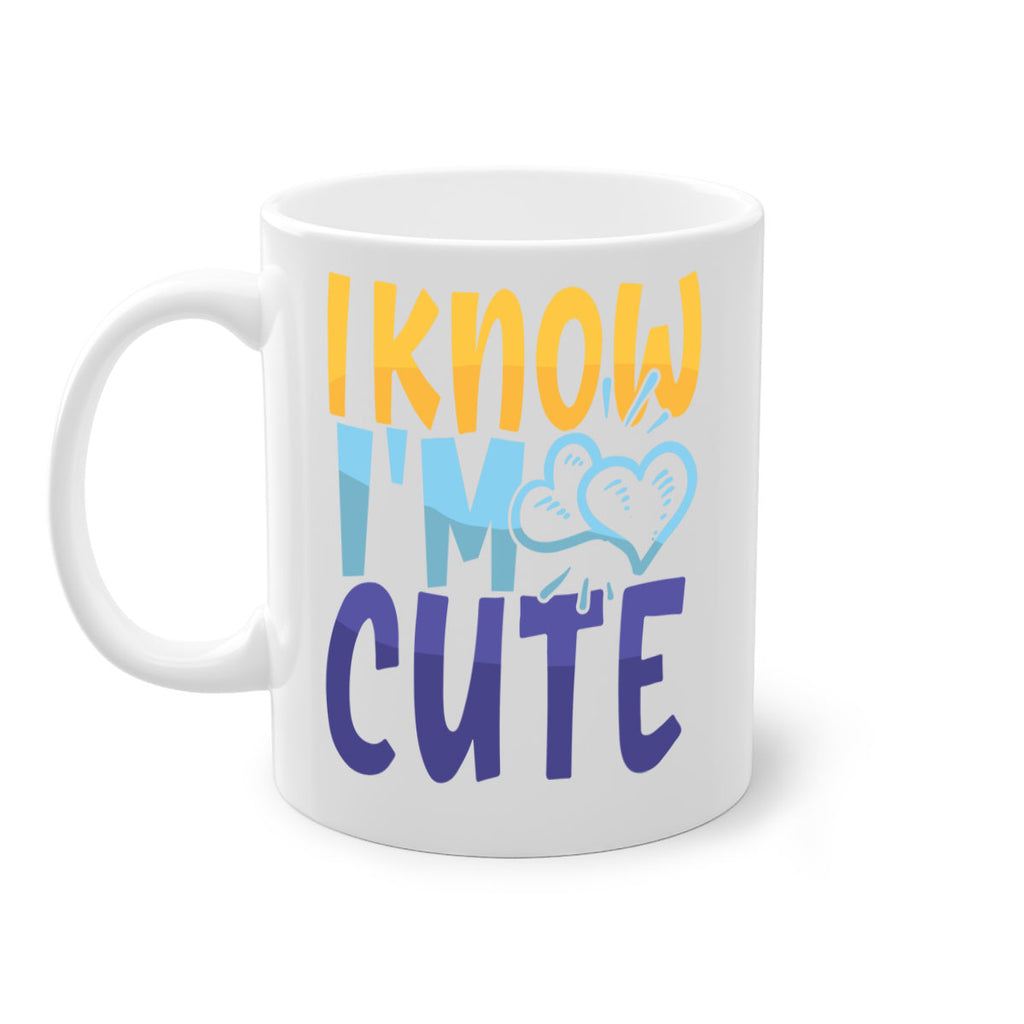 I Know Im Cute Style 249#- baby2-Mug / Coffee Cup