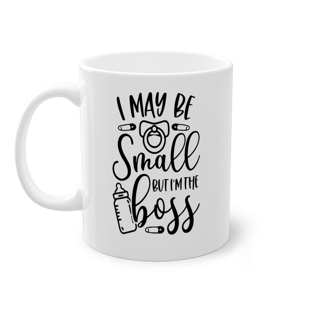 I May Be Small But Im The Boss Style 85#- baby2-Mug / Coffee Cup