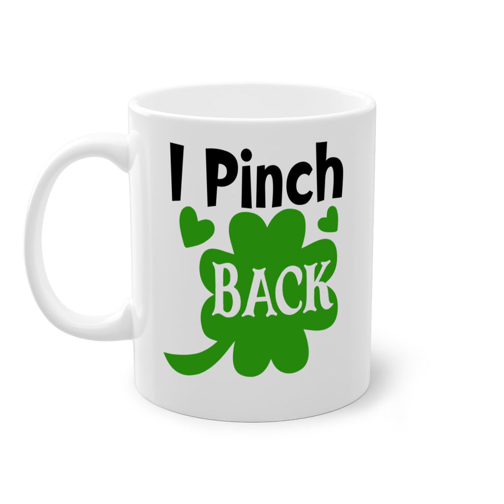 I Pinch Back Style 158#- St Patricks Day-Mug / Coffee Cup