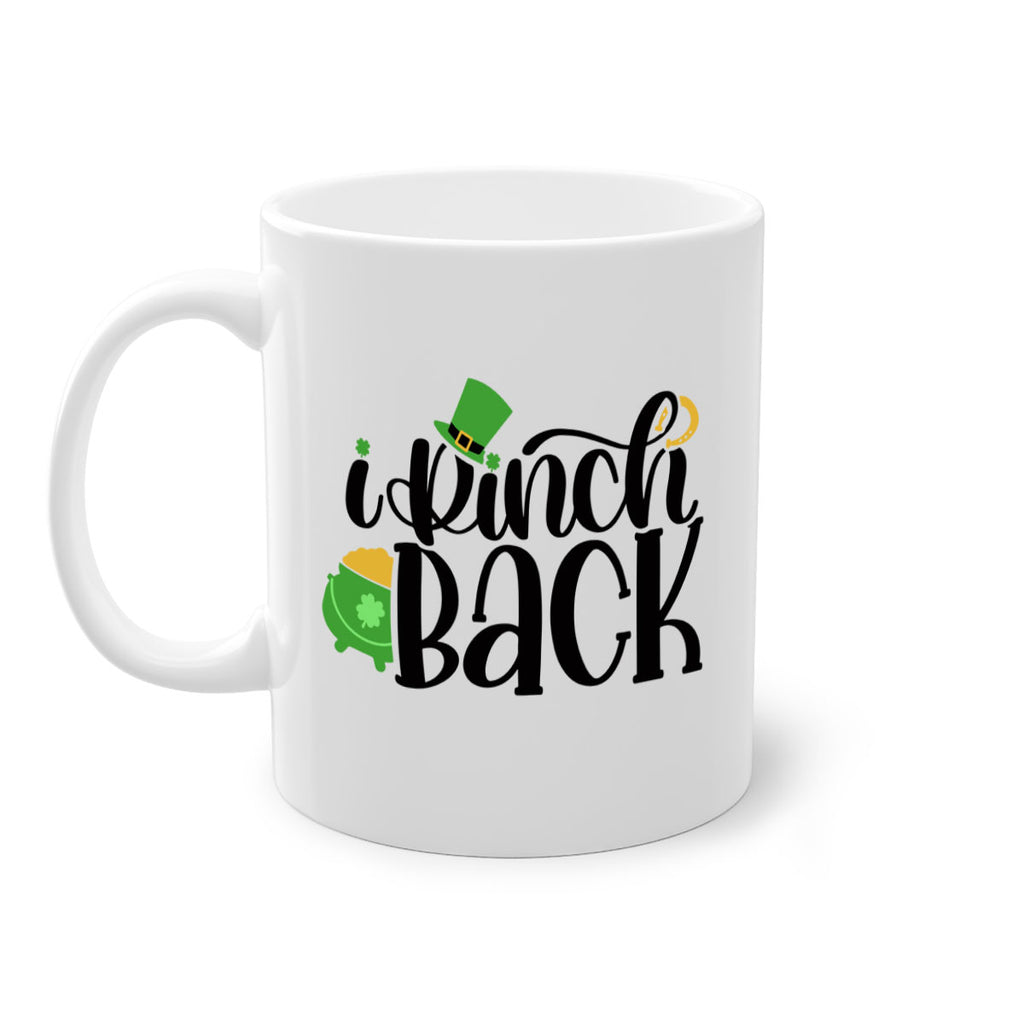 I Pinch Back Style 85#- St Patricks Day-Mug / Coffee Cup