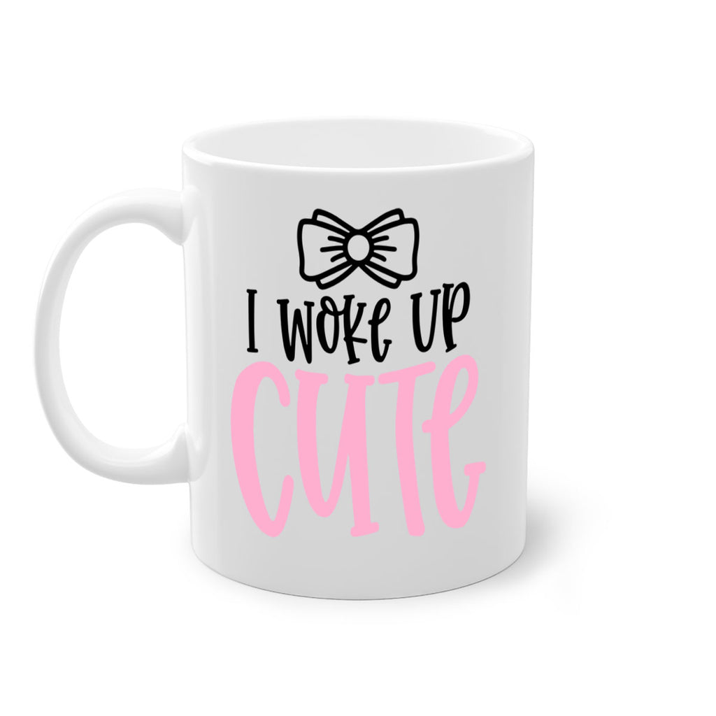 I Woke Up Cupe Style 84#- baby2-Mug / Coffee Cup