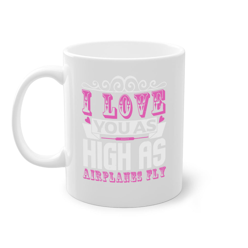 I love you as high as airplanes fly Style 240#- baby2-Mug / Coffee Cup