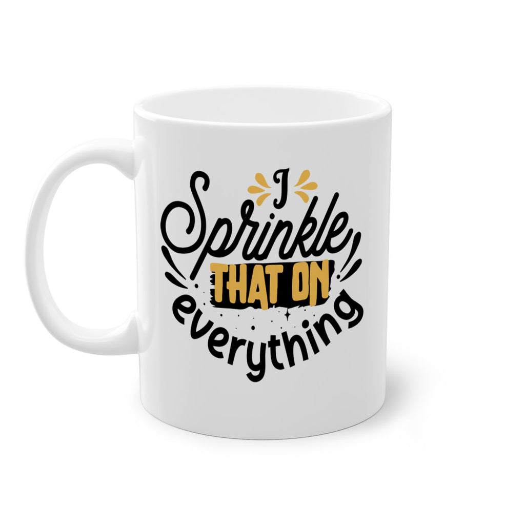 I sprinkle That on everything Style 31#- Black women - Girls-Mug / Coffee Cup