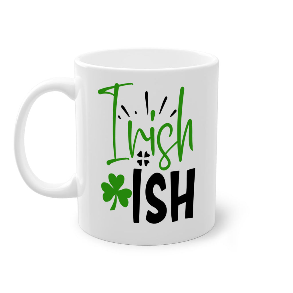 Irish Ish Style 157#- St Patricks Day-Mug / Coffee Cup