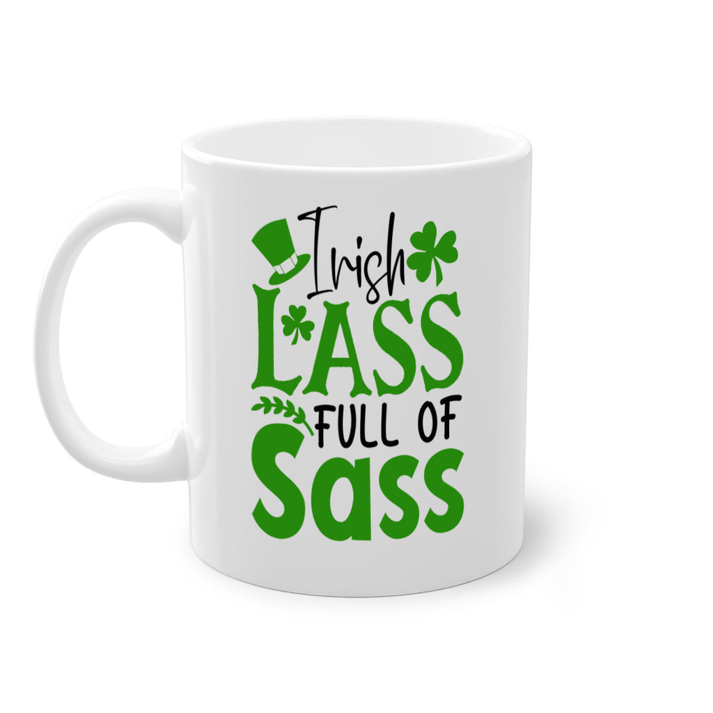 Irish Lass Full Of Sass Style 155#- St Patricks Day-Mug / Coffee Cup