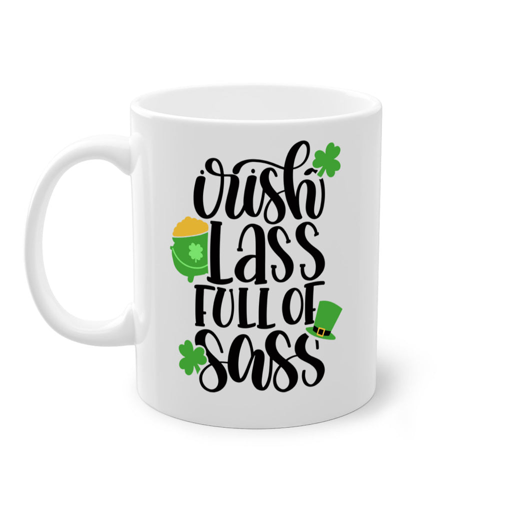 Irish Lass Full Of Sass Style 79#- St Patricks Day-Mug / Coffee Cup