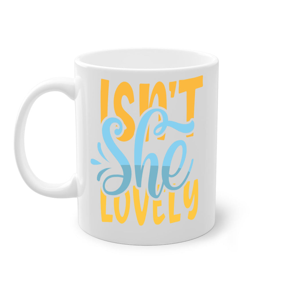 Isnt She Lovely Style 237#- baby2-Mug / Coffee Cup