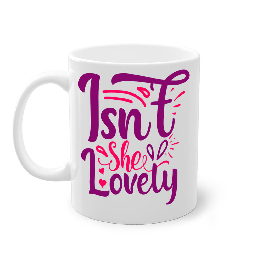 Isnt She Lovely Style 238#- baby2-Mug / Coffee Cup