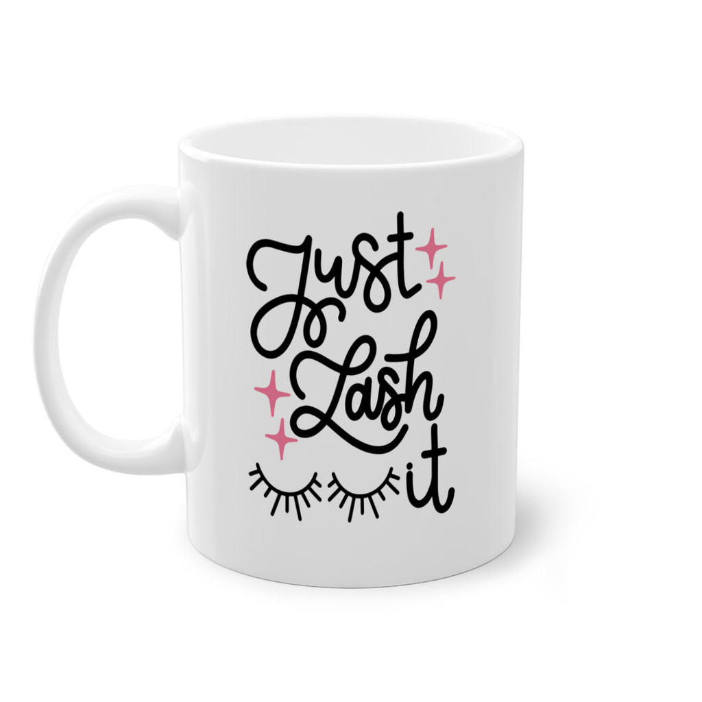 Just Lash It Style 76#- makeup-Mug / Coffee Cup