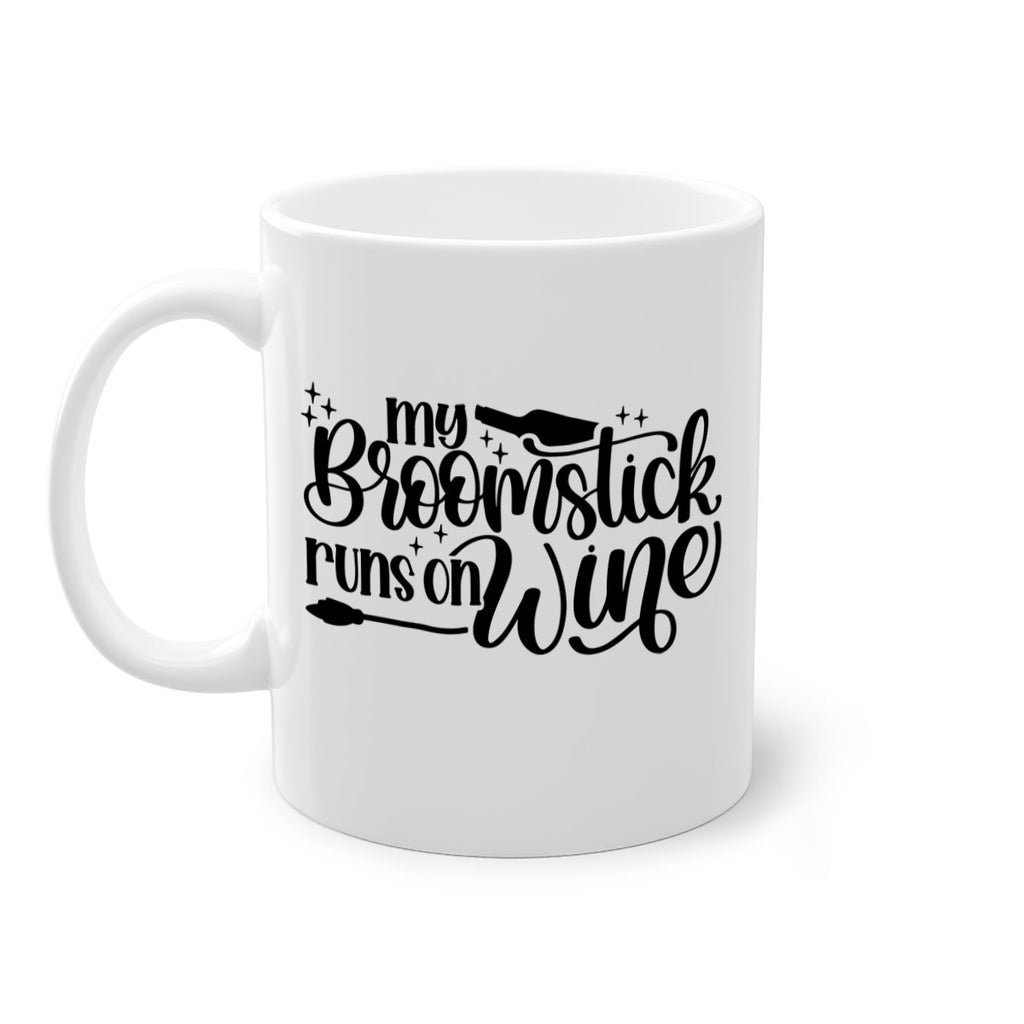 My Broomstick Runs On Wine Style 34#- makeup-Mug / Coffee Cup