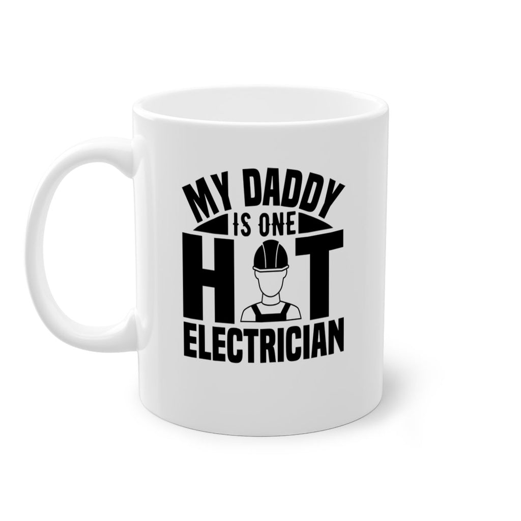 My Daddy Style 24#- electrician-Mug / Coffee Cup